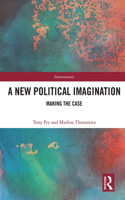 A New Political Imagination