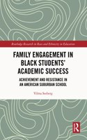 Family Engagement in Black Students’ Academic Success