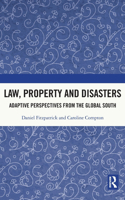 Law, Property and Disasters