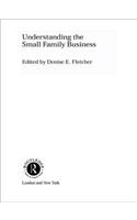 Understanding the Small Family Business