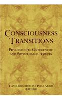 Consciousness Transitions