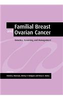 Familial Breast and Ovarian Cancer