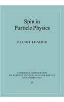 Spin in Particle Physics