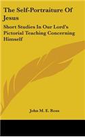 The Self-Portraiture Of Jesus