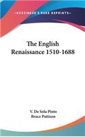 English Renaissance 1510-1688