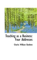 Teaching as a Business
