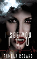 I See You