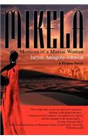 Mikela: Memoirs of a Maasai Woman