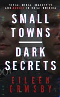 Small Towns, Dark Secrets