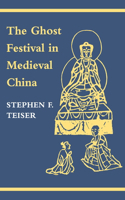 Ghost Festival in Medieval China