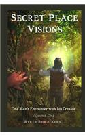 Secret Place Visions - Volume One