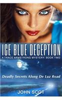 Ice Blue Deception