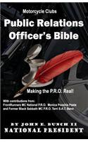 Motorcycle Club Public Relations Officer's Bible