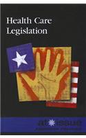Health Care Legislation