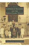 Chinese in San Jose and the Santa Clara Valley