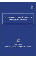 Enterprise in the Period of Fascism in Europe