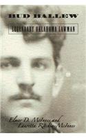 Bud Ballew: Legendary Oklahoma Lawman