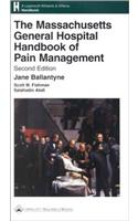 The Massachusetts General Hospital Handbook of Pain Management