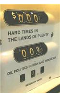 Hard Times in the Lands of Plenty