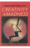 Creativity and Madness