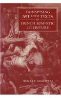 Transposing Art Into Texts in French Romantic Literature