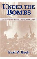 Under the Bombs: The German Home Front, 1942-1945