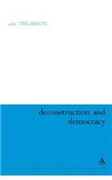 Deconstruction and Democracy
