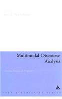 Multimodal Discourse Analysis: Systemic-Functional Perspectives