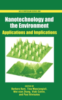 Nanotechnology and the Environment