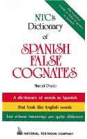 Ntc's Dictionary of Spanish False Cognates