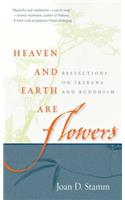 Heaven and Earth Are Flowers