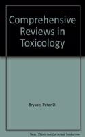 Comprehensive Reviews in Toxicology