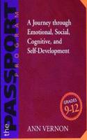 The PASSPORT Program, Grades 9-12: A Journey through Emotional, Social, Cognitive, and Self-Development
