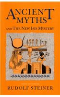 Ancient Myths and the New Isis Mystery