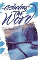 Echoing the Word