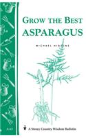 Grow the Best Asparagus