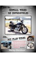 How to Install Tires on Motorcycles & Fix Flat Tires