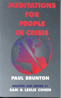 Meditations for People in Crisis: (English)