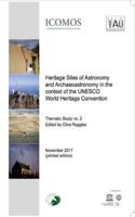 Heritage Sites of Astronomy and Archaeoastronomy in the Context of the UNESCO World Heritage Convention - A Thematic Study. Volume 2