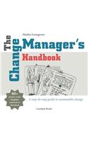Change Manager's Handbook