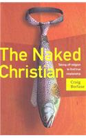 The Naked Christian