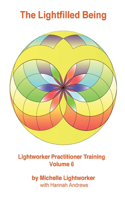 The Lightfilled Being