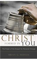 Christ Formed in You