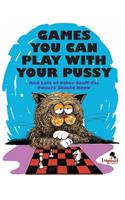 Games You Can Play with Your Pussy