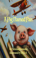 Pig Named Pan