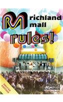 Richland Mall Rules
