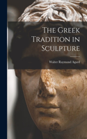 Greek Tradition in Sculpture