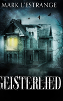 Geisterlied: Große gebundene Ausgabe