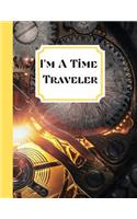 I'm a Time Traveler