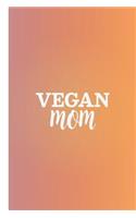 Vegan Mom